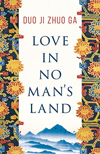Love In No Man's Land