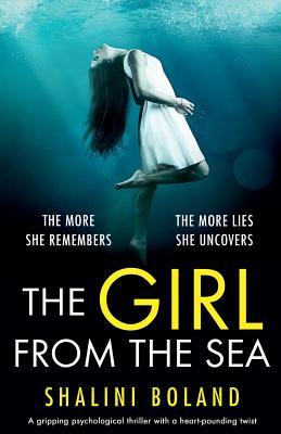 The Girl From The Sea: A gripping psychological thriller with a heart-pounding twist: An absolutely gripping psychological thriller with a shocking twist