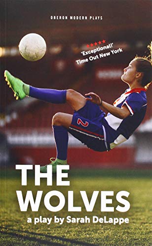 The Wolves (Oberon Modern Plays)