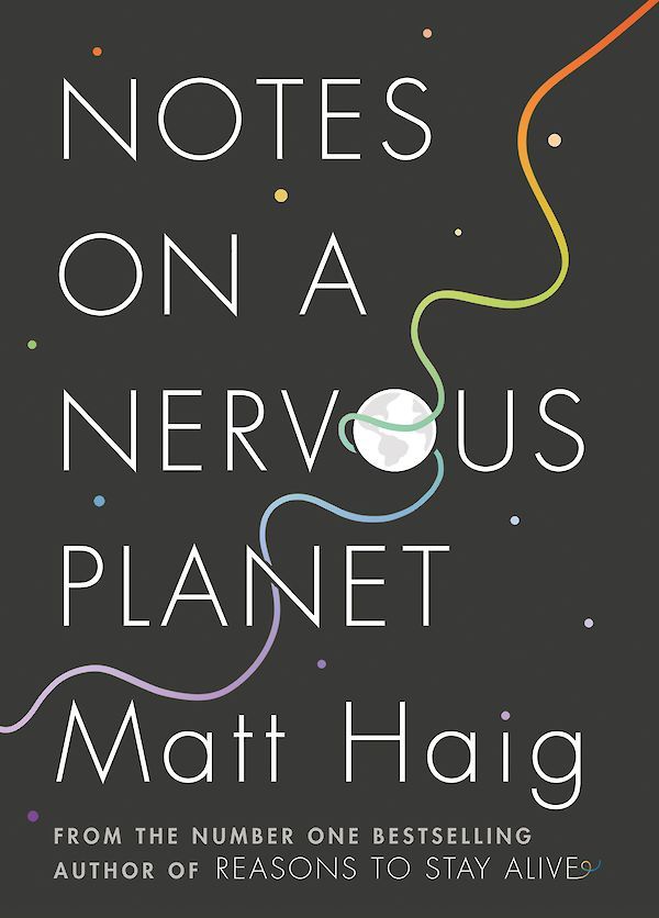 Notes on a Nervous Planet: Nominiert: Books Are My Bag Readers Awards - Non-Fiction, 2018
