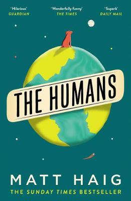 The Humans: Matt Haig