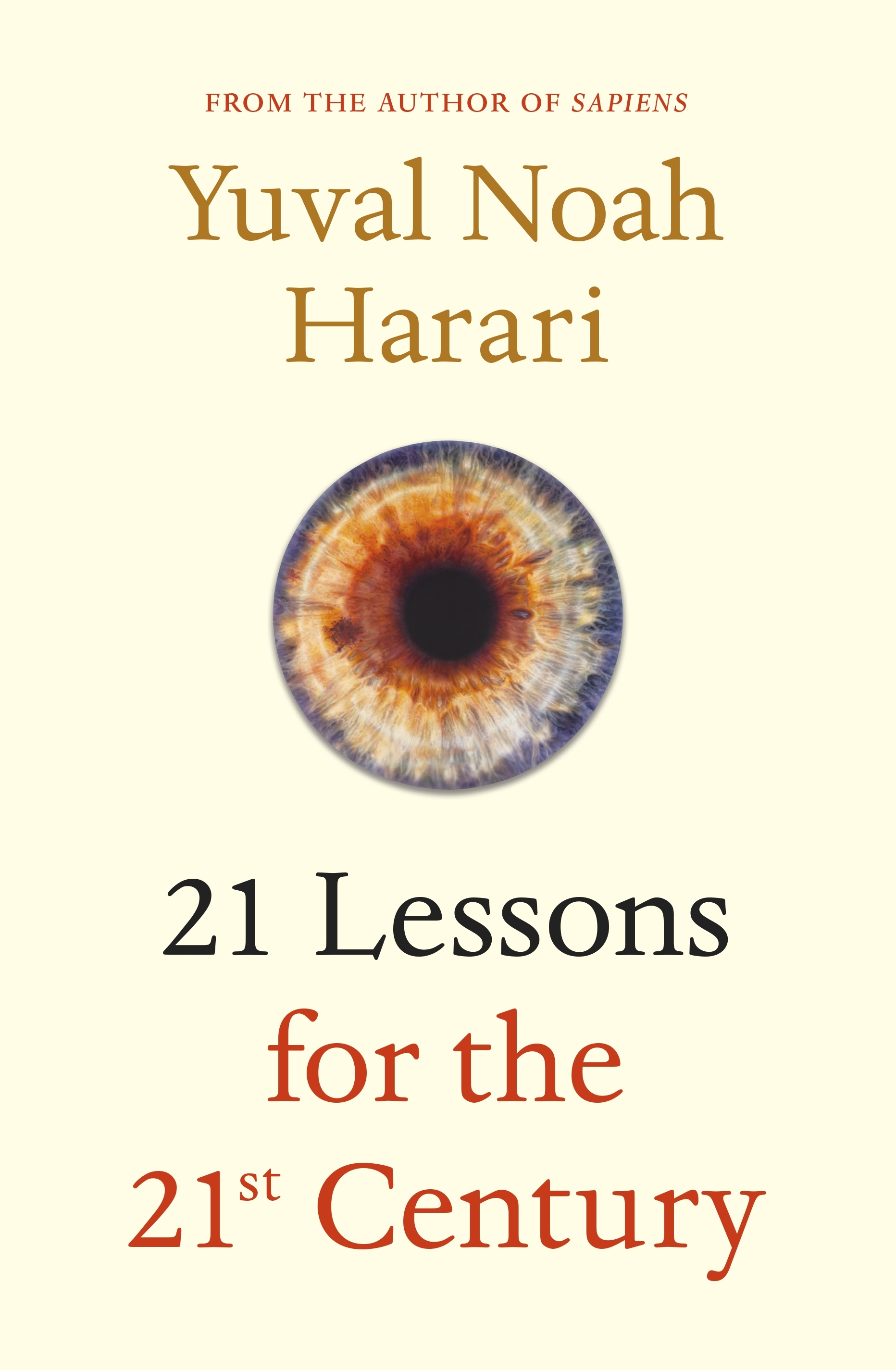 21 Lessons for the 21st Century: Yuval Noah Harari