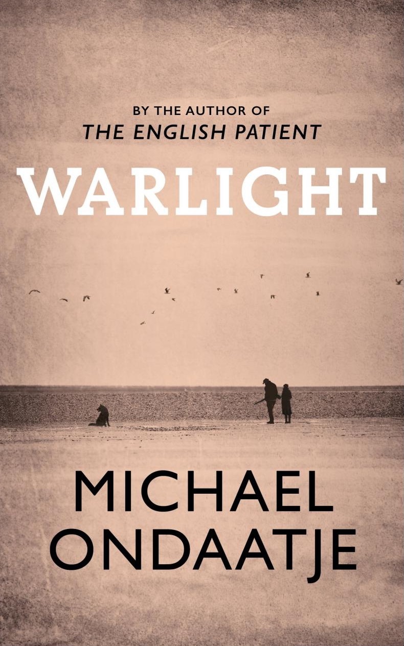 Warlight: Michael Ondaatje