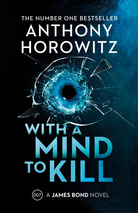 With a Mind to Kill: the action-packed Richard and Judy Book Club Pick (James Bond 007)