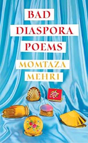 Bad Diaspora Poems: Winner of the Forward Prize for Best First Collection