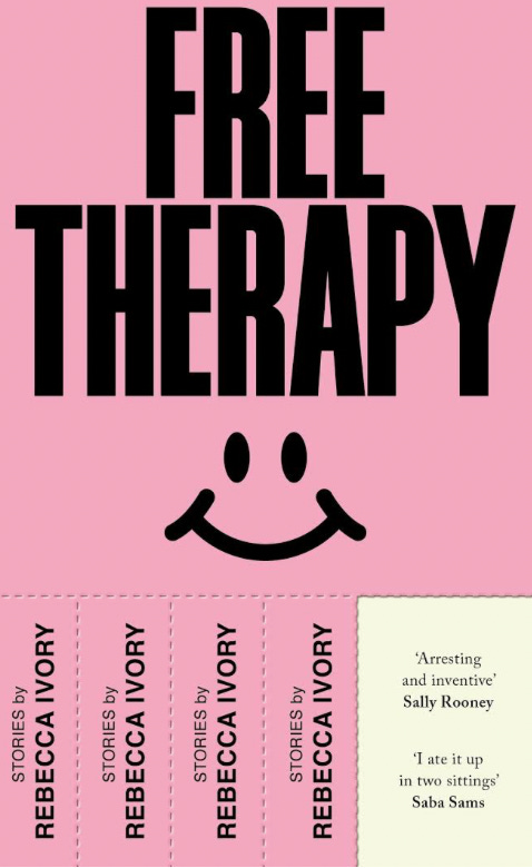 Free Therapy: ‘Arresting and inventive’ Sally Rooney