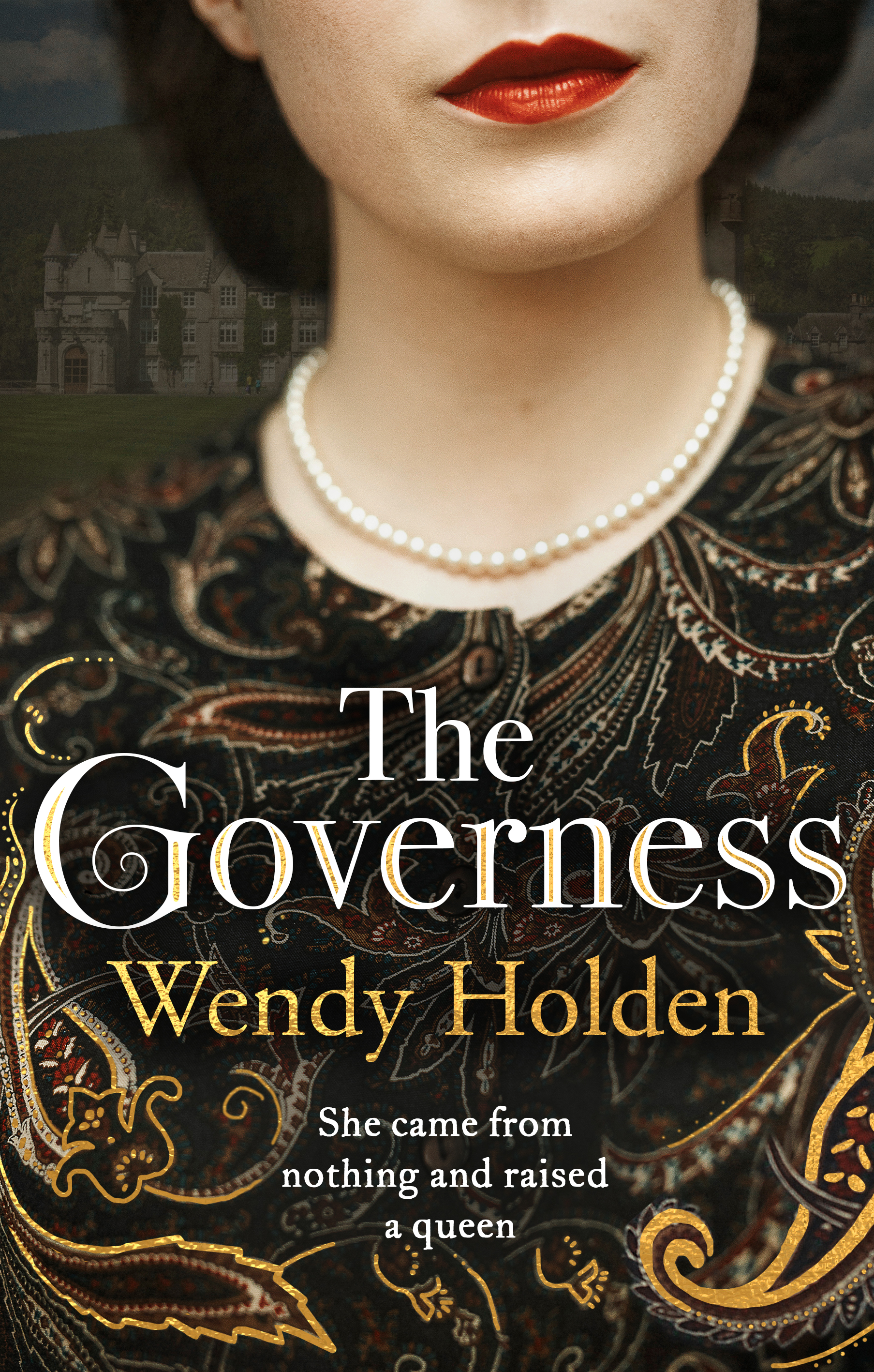 The Governess: The instant Sunday Times bestseller, perfect for fans of The Crown