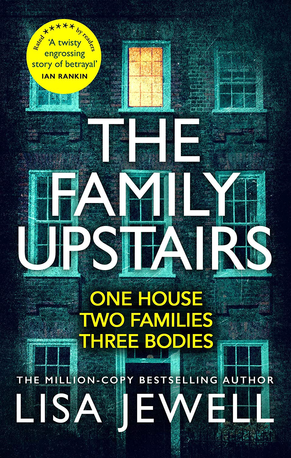 The Family Upstairs: The gripping thriller from the Sunday Times bestselling author (The Family Upstairs, 1)