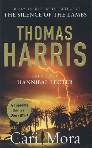Cari Mora: from the creator of Hannibal Lecter
