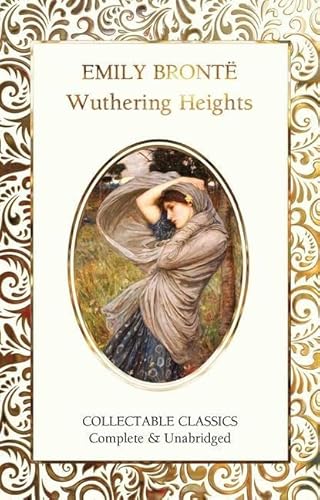 Wuthering Heights (Flame Tree Collectable Classics)