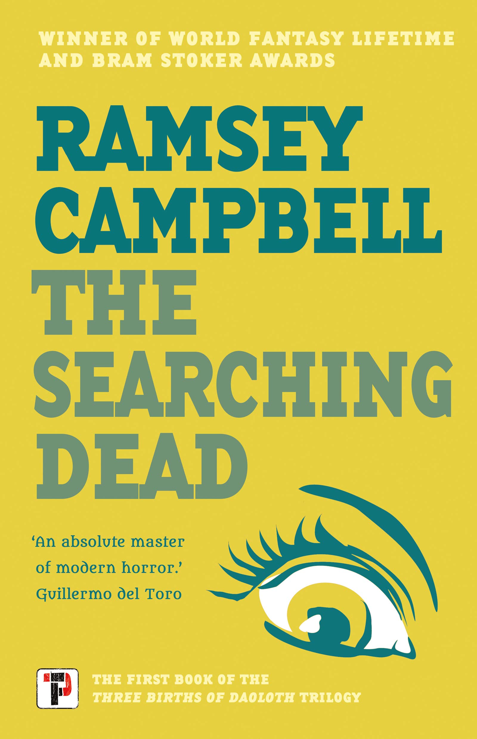 The Searching Dead (The Three Births of Daoloth, Band 1)