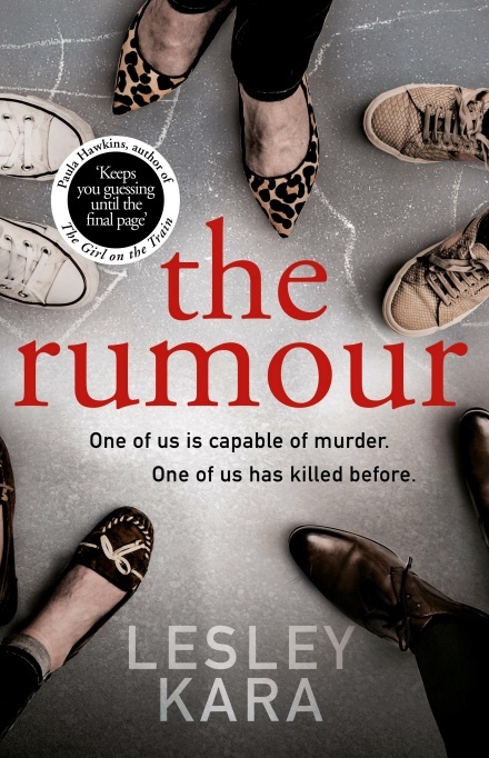 The Rumour: The Sunday Times bestseller with a killer twist