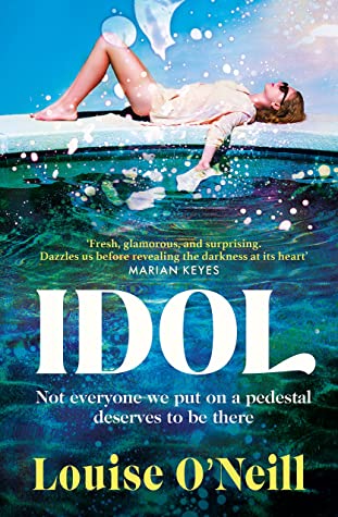 Idol: The must read, addictive and compulsive book club thriller of the summer