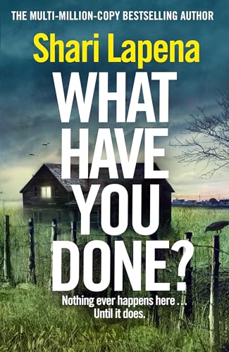 Shari Lapena Thriller 2024: The addictive and haunting new thriller from the Richard & Judy bestselling author