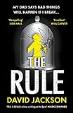 The Rule: The new heart-pounding thriller from the bestselling author of Cry Baby
