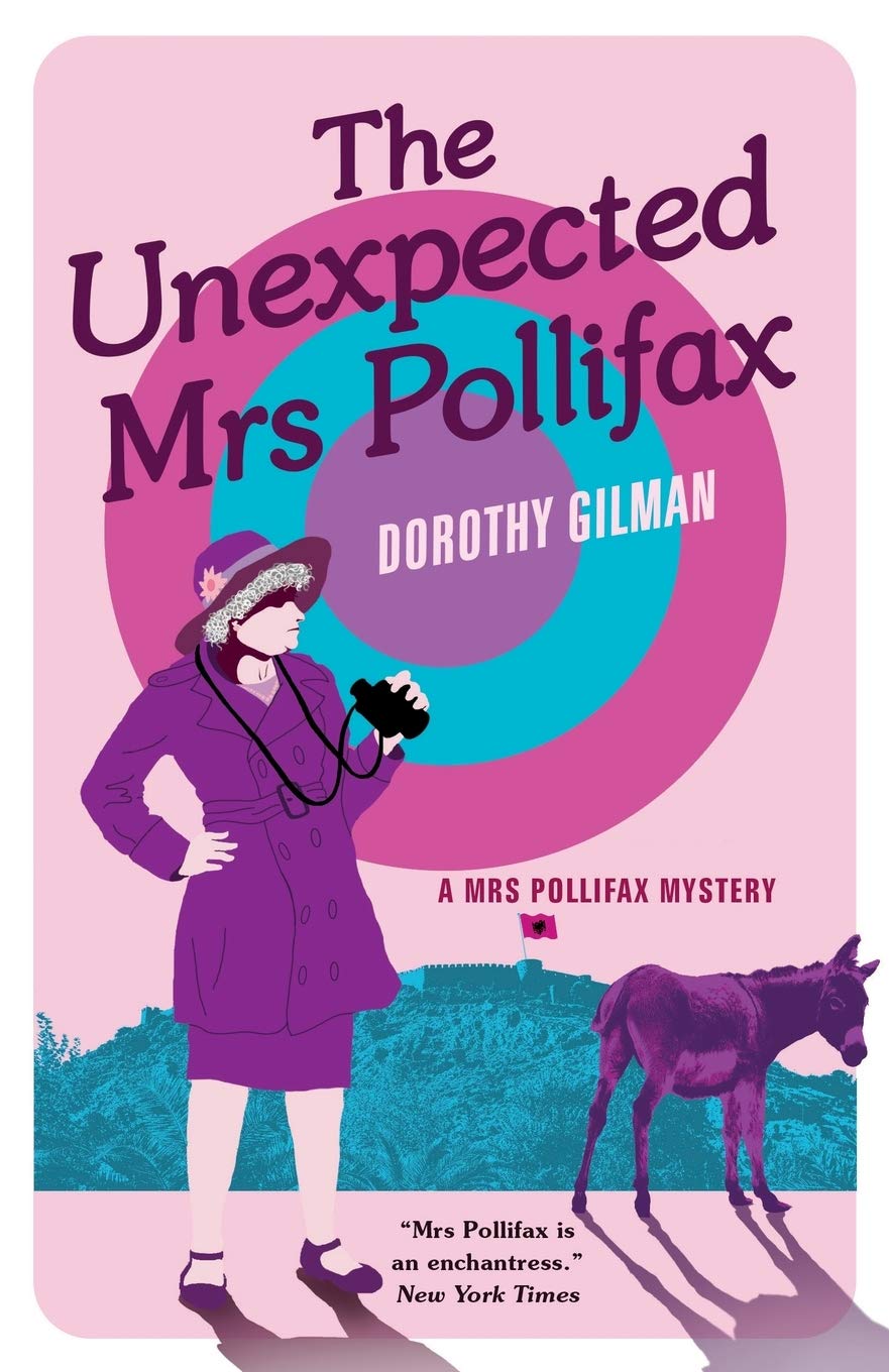 The Unexpected Mrs Pollifax (A Mrs Pollifax Mystery, Band 1)