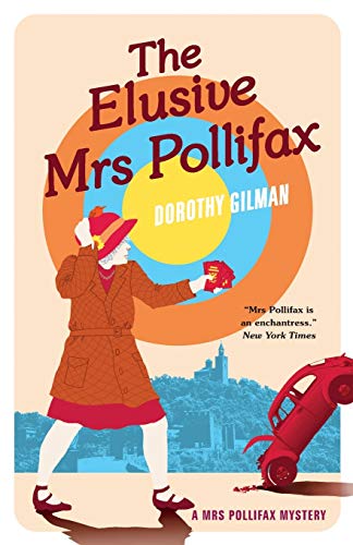 The Elusive Mrs Pollifax (A Mrs Pollifax Mystery, Band 3)