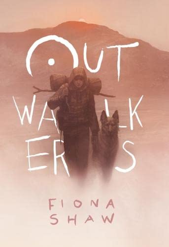 Shaw, F: Outwalkers