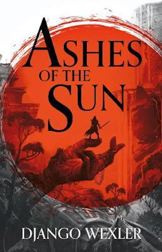Ashes of the Sun (Burningblade and Silvereye, Band 1)