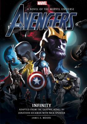 Avengers: Infinity Prose Novel (The Avengers, Band 3)