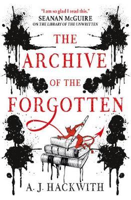 The Archive of the Forgotten (The Library of Hell, Band 2)
