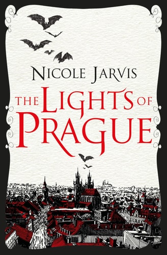 The Lights of Prague: Nicole Jarvis