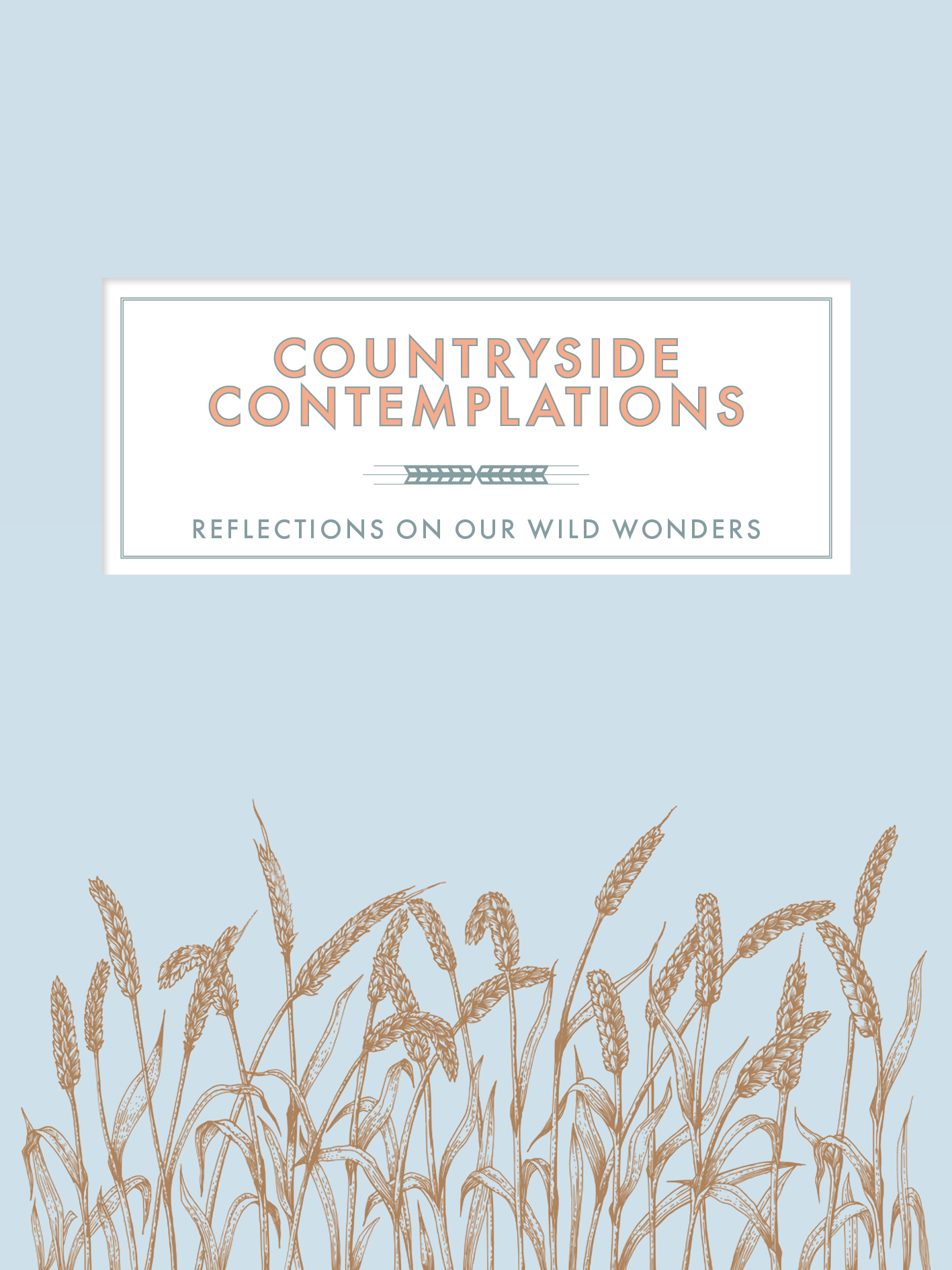 Countryside Contemplations: Reflections on Our Wild Wonders (Contemplations Series)
