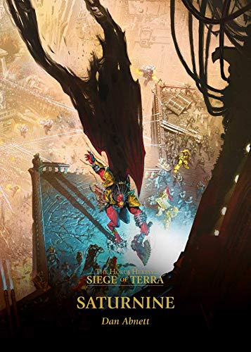 Saturnine (Volume 4) (The Horus Heresy Siege of Terra, Band 4)