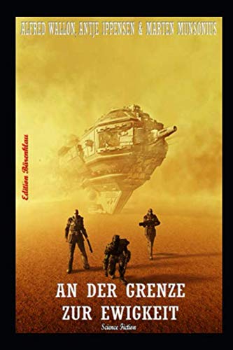 An der Grenze zur Ewigkeit