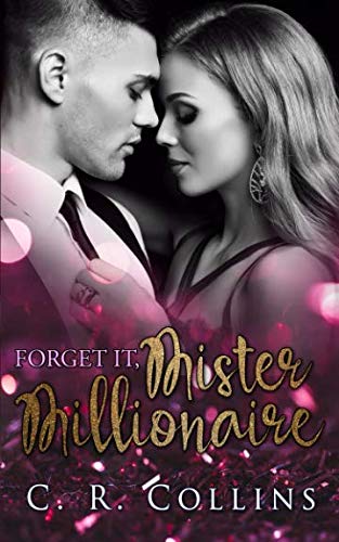 Forget it, Mister Millionaire