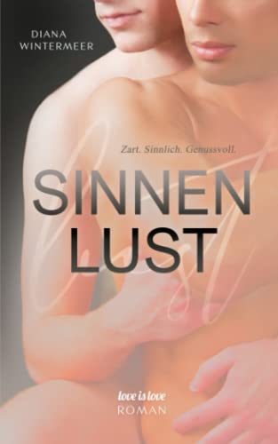 Sinnenlust: Gesamtausgabe