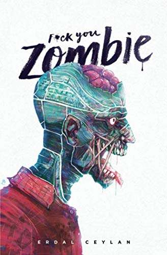 Fuck you Zombie