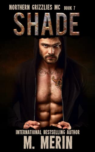 Shade: Northern Grizzlies MC (Book 7)