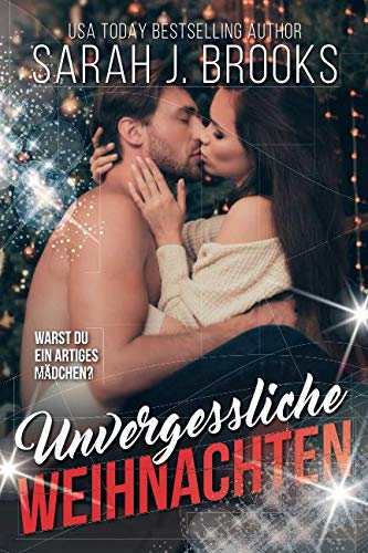 Unvergessliche Weihnachten