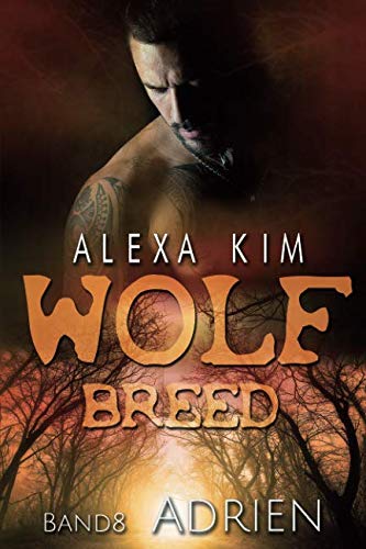 Wolf Breed - Adrien (Band 8)