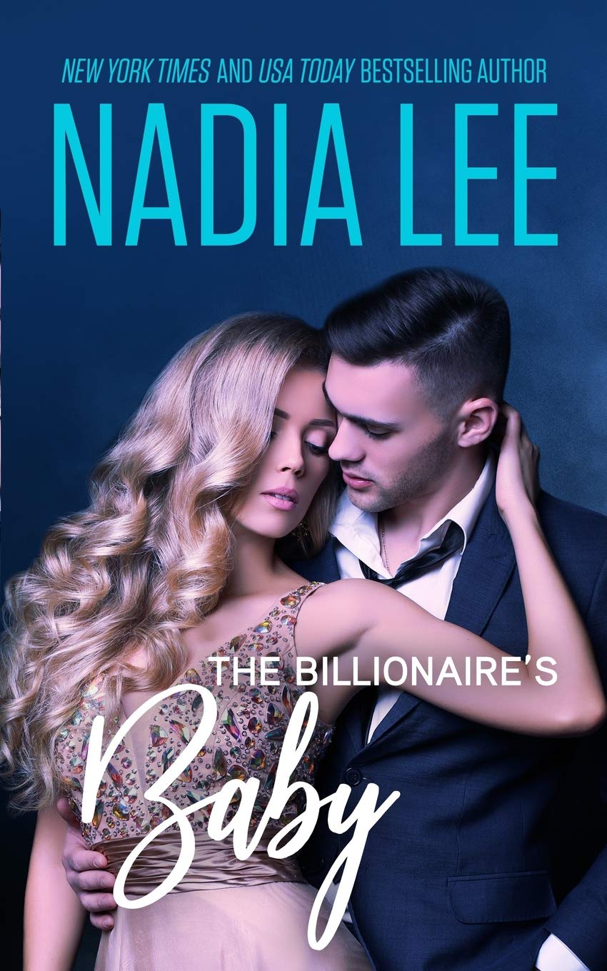 The Billionaire's Baby (Seduced by the Billionaire, Band 3)
