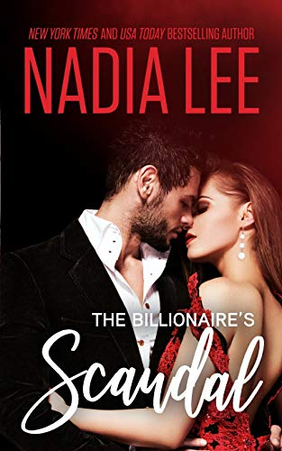 The Billionaire's Scandal (Seduced by the Billionaire, Band 5)