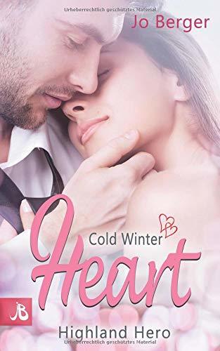 Cold Winter Heart: Highland Hero (Highland Gentlemen, Band 4)
