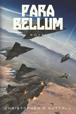 Para Bellum (Ark Royal, Band 13)