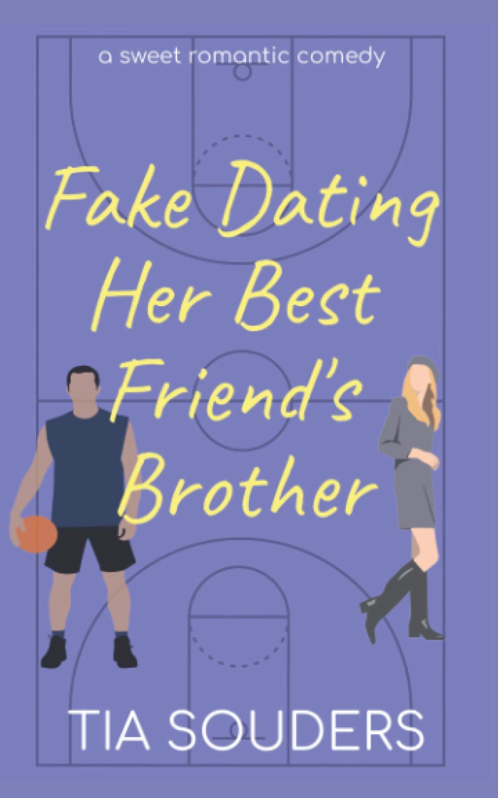 Fake Dating Her Best Friend's Brother: A Clean Basketball Romance (Love on the Court, Band 1)