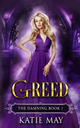 Greed (The Damning, Band 1)