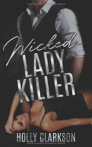 Wicked Lady Killer (Wicked Lover Reihe, Band 3)