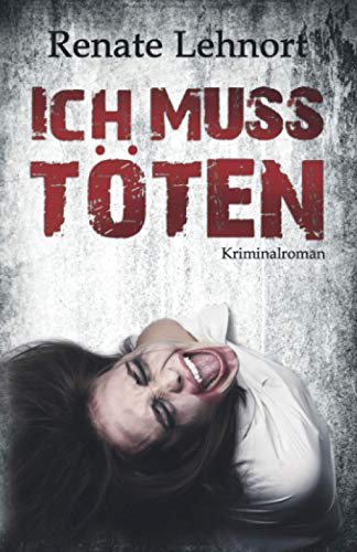 Ich muss töten