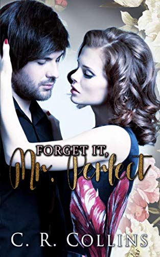 Forget it, Mr. Perfect (Forget it Reihe, Band 2)