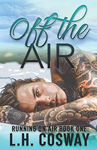 Off the Air (Running on Air, Band 1)