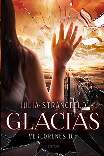 Glacias: Verlorenes Ich