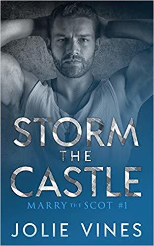 Storm the Castle (Marry the Scot, #1)