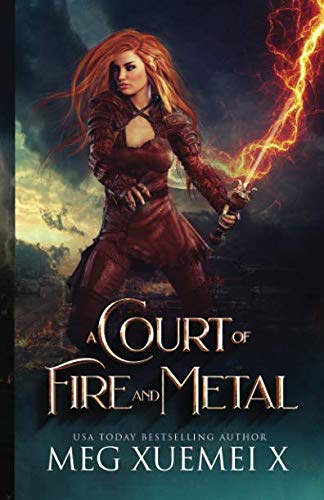 A Court of Fire and Metal: a Reverse Harem Fantasy Romance (War of the Gods, Band 2)