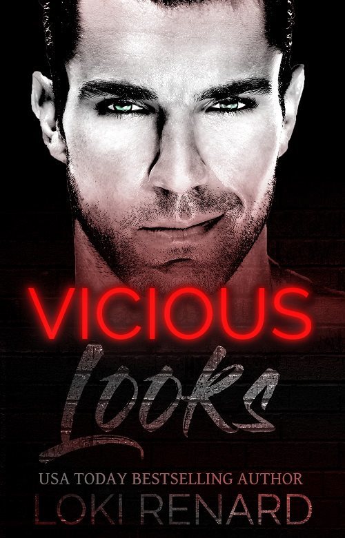 Vicious Looks (Vicious City, Band 1)