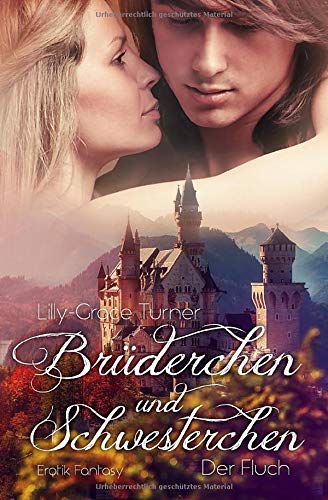 Brüderchen und Schwesterchen: Der Fluch
